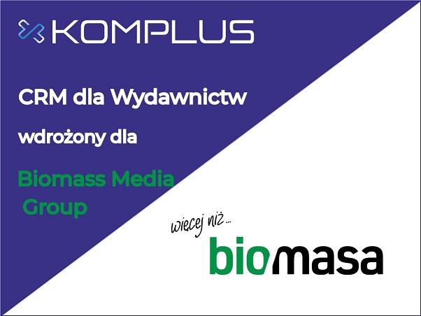 Wdrożenie CRM dla Wydawnictw w Biomass Media Group
