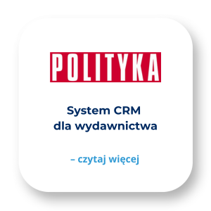 System CRM dla wydawnictwa System dla wydawnictwa